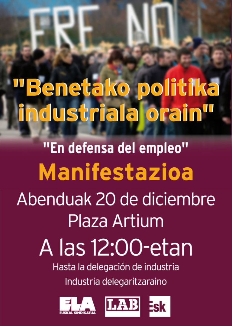 El 20 de diciembre manifestación en Gasteiz para reivindicar una política industrial real