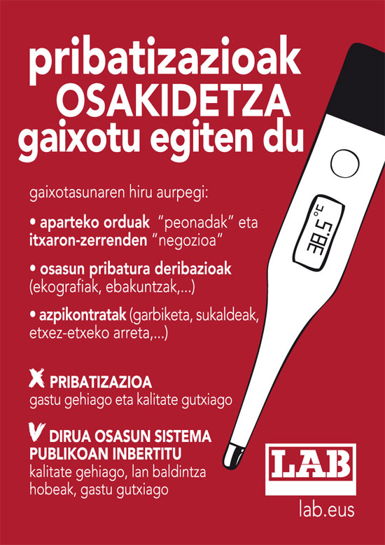 LABek Osakidetzako erabiltzaileak ospitale pribatuetara bideratzea salatuko du Bilbo, Tolosa eta Gasteizen