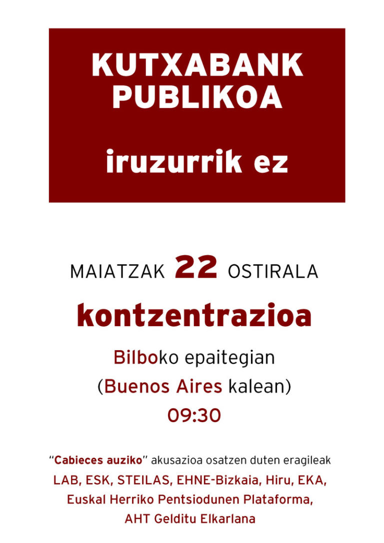 Kutxabanken iruzurra salatzeko elkarretaratzea bihar Bilbon