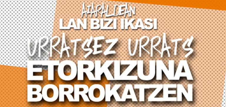 Urratsez urrats etorkizuna borrokatzen Aiaraldean uztailaren 1etik 3ra