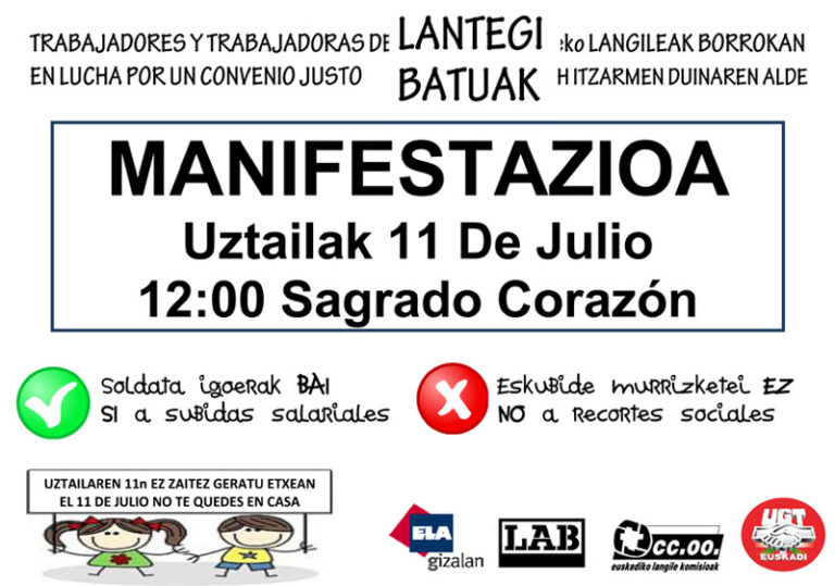 Lantegi Batuak-en hitzarmen duin baten alde manifestazioa uztailaren 11ean