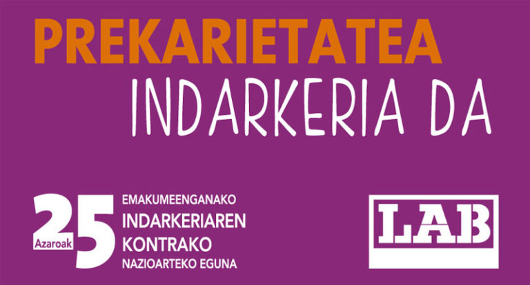 Prekarietatea indarkeria da, eta bertatik irtetea, zure eskubidea