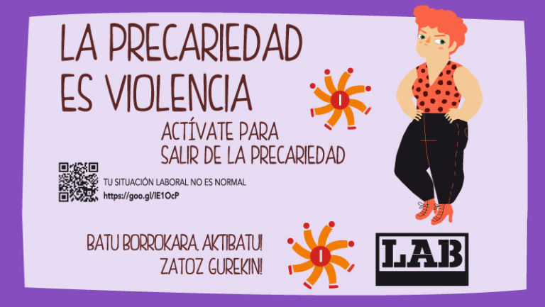 Prekarietatea indarkeria da, prekarietatetik irtetea zure eskubidea da