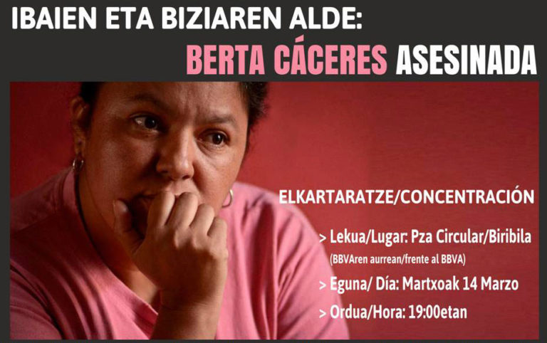 Berta Cáceres-en erailketa salatzeko elkarretaratzea Bilbon