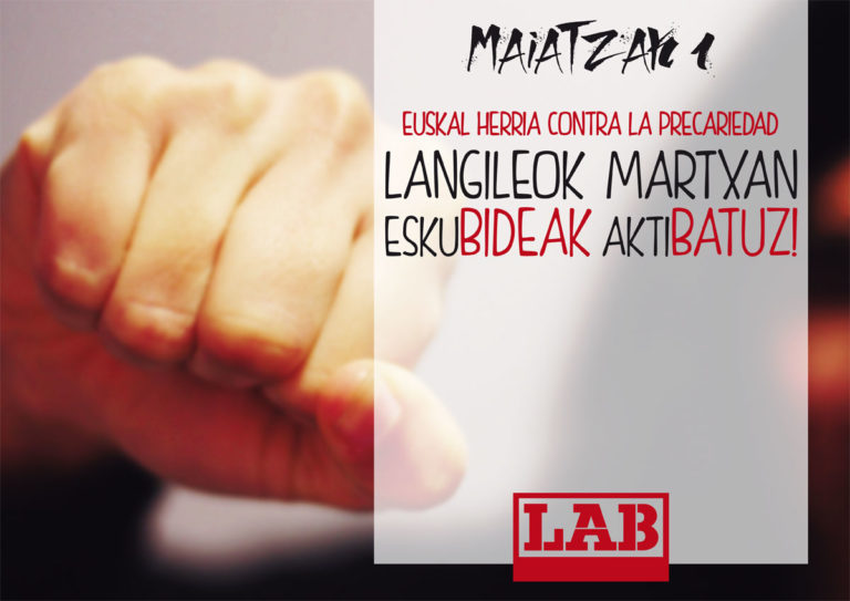 Maiatzak 1. Langileok martxan eskuBIDEAK aktiBATU!, Euskal Herria contra la precariedad