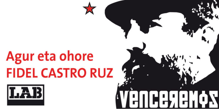 Agur eta ohore Komandante ¡Hasta la victoria!