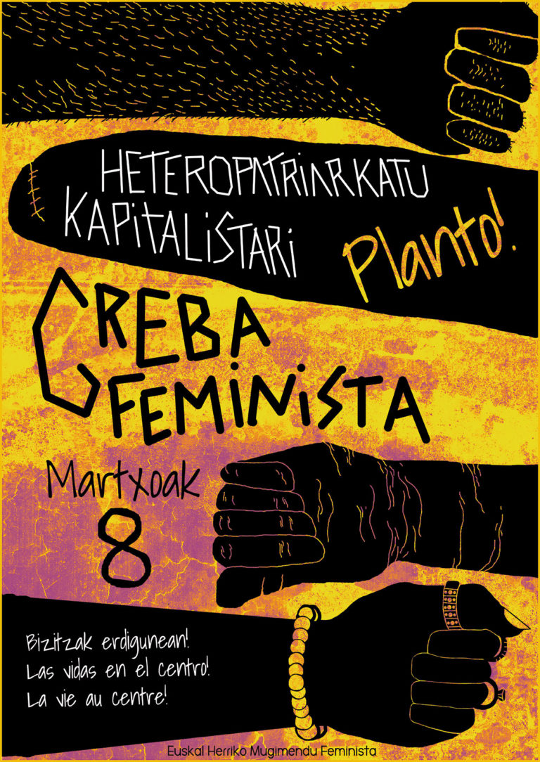 8 de Marzo, Greba Feminista. Heteropatriarkatu kapitalistari planto!