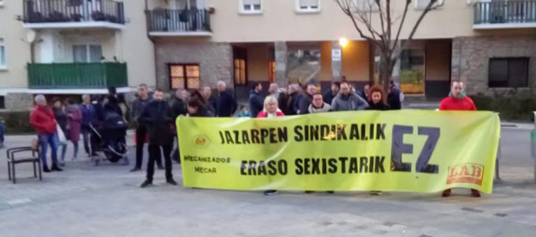 Mecanizados Mecar enpresako zuzendaritzak erasotzaileak defendatzen dituela salatu dugu