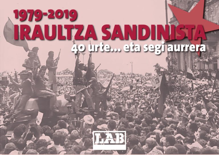 Gaur Iraultza Sandinistaren 40. urteurrena da. 40 urte… eta segi aurrera