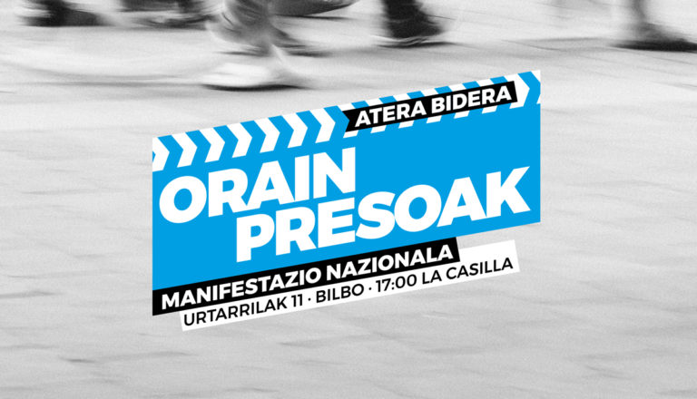 LABek Bilbo eta Baionarako deia egiten du euskal preso eta iheslariak Euskal Herriratu eta etxera ekartzeko bidean urratsak emateko
