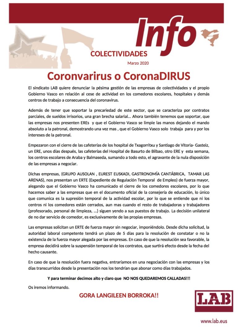 Denunciamos la pésima gestión de las empresas de colectividades y el propio Gobierno Vasco en relación al cese de actividad en los comedores escolares, hospitales y demás centros de trabajo