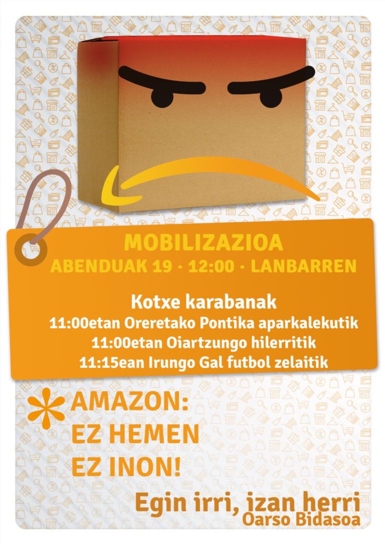Amazon-ek dakarren prekarietatearen aurrean, merkataritza txikia eta langileen eskubideen alde egiten dugu