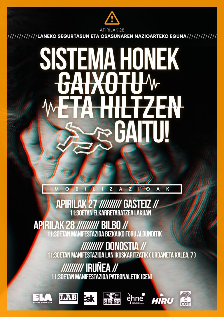 Denunciaremos que este sistema nos mata y enferma con motivo del Día Internacional de la Seguridad y la Salud en el Trabajo