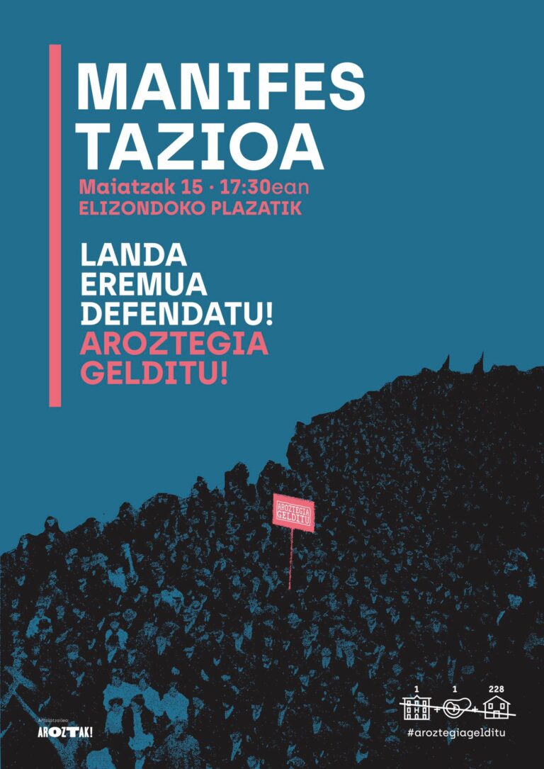 Exigimos la paralización total de las obras de Aroztegia, puesto que son ilegales
