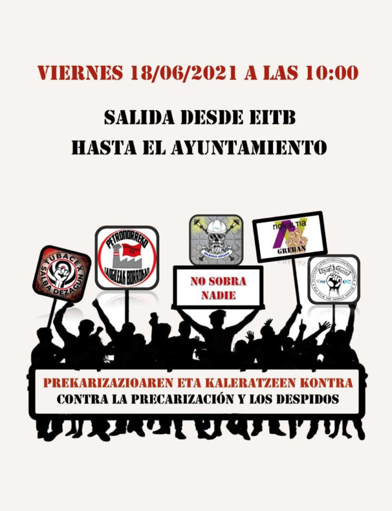 Nos sumamos a la convocatoria realizada por trabajadoras y trabajadores de Petronor, Bilboko Argiak, Tubacex, Novaltia e ITP-PCB