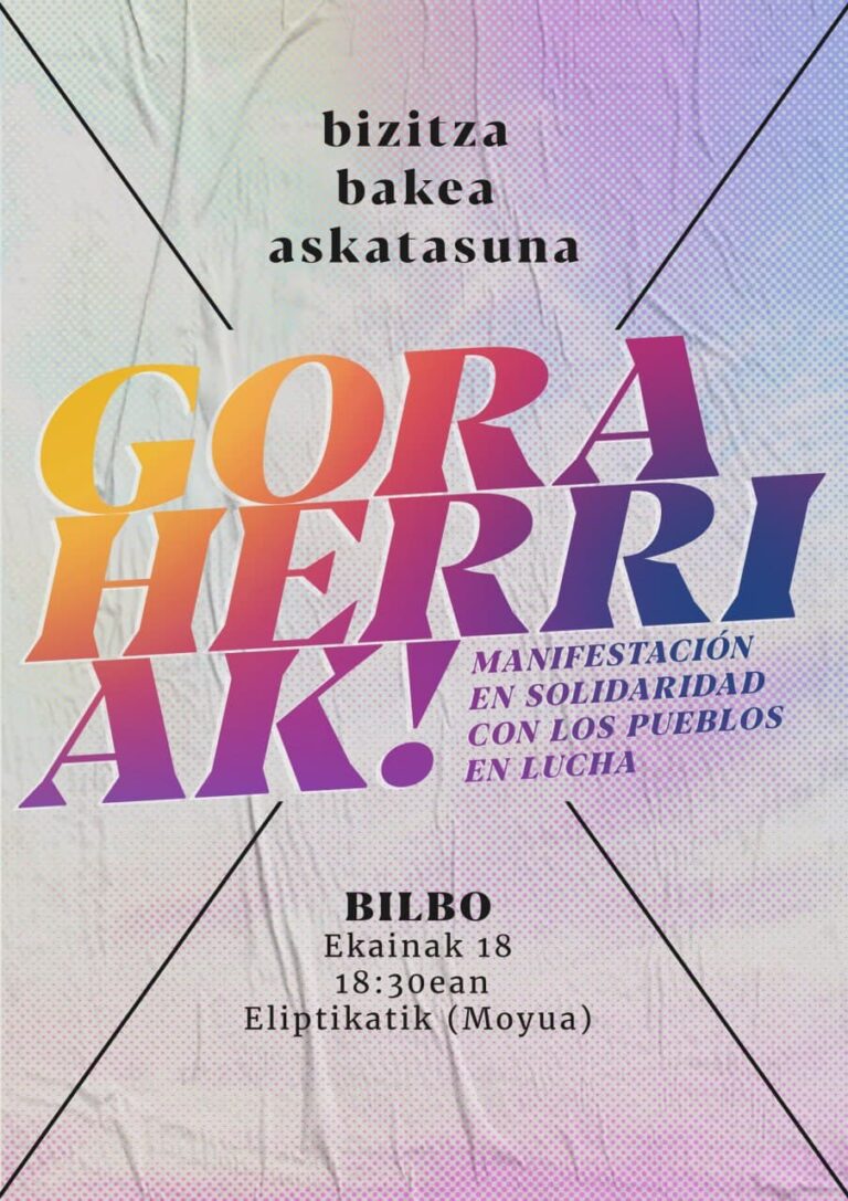 Hemos convocado una manifestación para el viernes en Bilbo en solidaridad con los pueblos en lucha