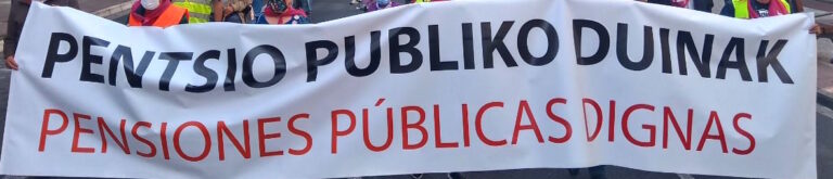 Langile guztioi pentsio publiko duina bermatzea da gure lehentasuna, eta borroka horretan buru-belarri jarraitzen dugu