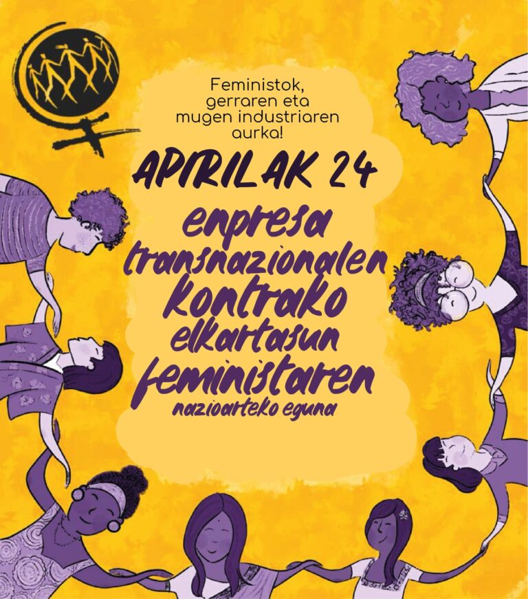 Nos sumamos al día internacional de solidaridad feminista contra las empresas transnacionales que se celebrará el 24 de abril