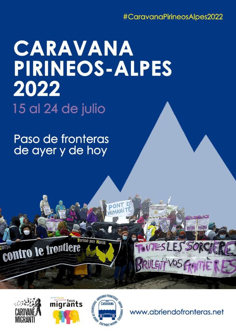Nos sumamos a la caravana Abriendo Fronteras Pirineos-Alpes 2022 y hacemos un llamamiento a participar en la misma