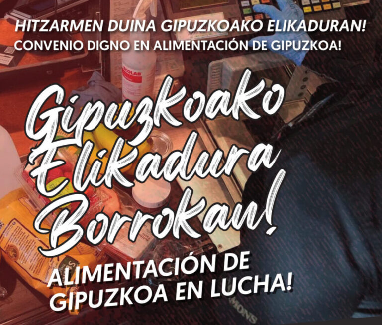 Con una huelga ya registrada, luchando se podría haber alcanzado un mejor acuerdo en alimentación de Gipuzkoa