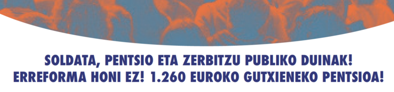 Euskal Herriko Eskubide Sozialen Kartak bat egiten du Pentsiodunen Mugimenduak deitutako mobilizazioekin