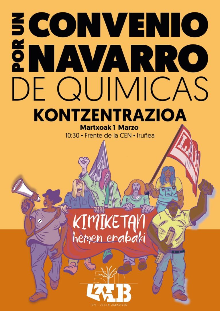 Nafarroako Kimiketako hitzarmena adosteko patronalak egin beharreko lanketa bizkor dezan exijitzeko mobilizatuko gara