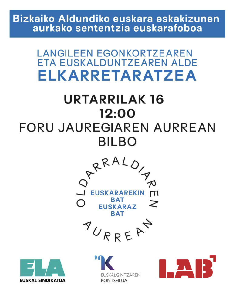 Epaitegien erasoaldi eta injerentziaren aurka, gure hizkuntza eskubideak defendatzeko deia egiten dugu