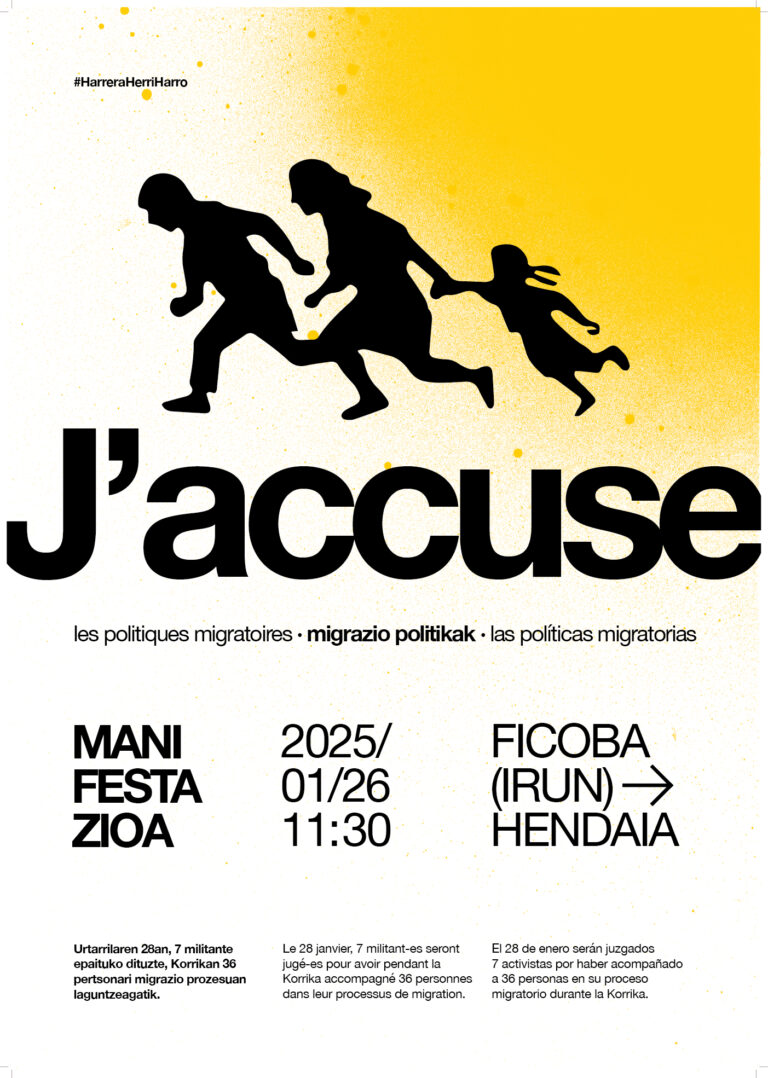 50 agentes políticos, sociales y sindicales se han sumado a la campaña «J ‘accuse» y realizan un llamamiento para participar en la movilización que partirá este domingo desde Irun