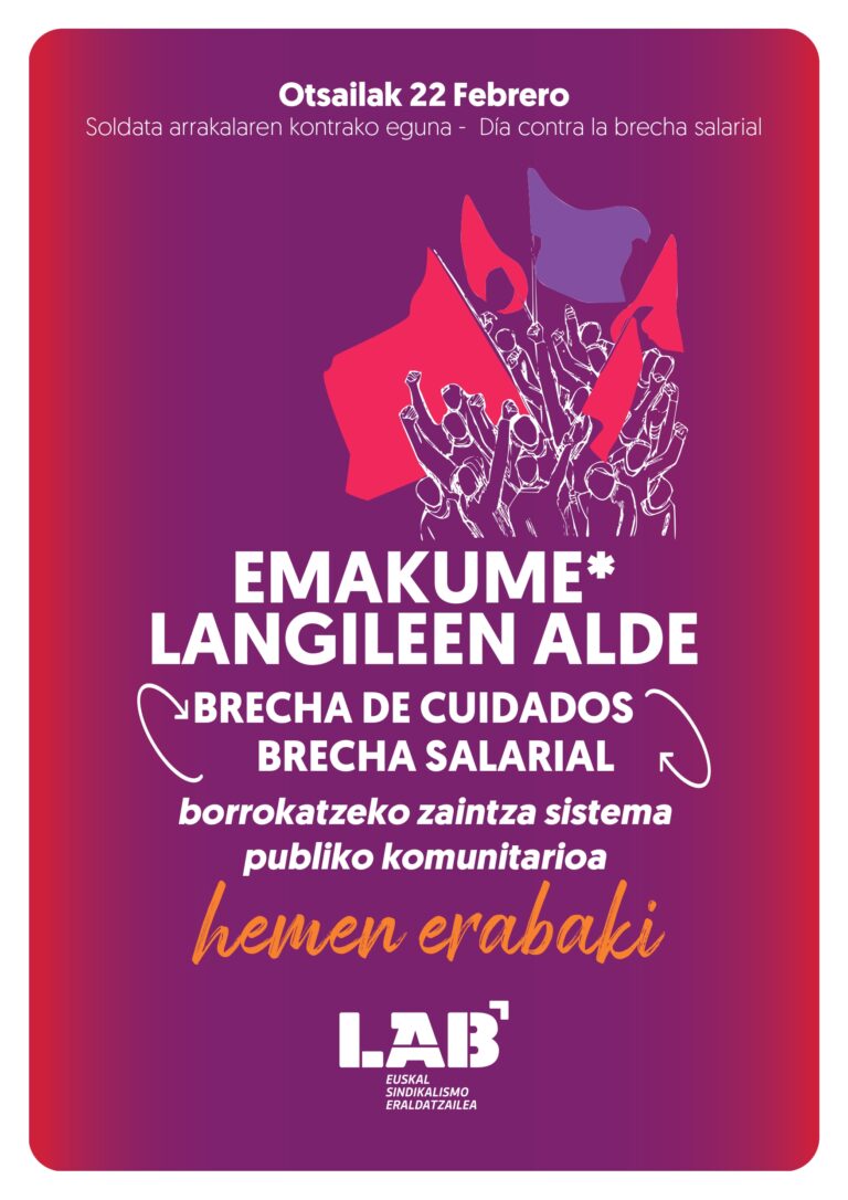 22 de febrero, día contra la brecha salarial. Para luchar contra la brecha de cuidados y la brecha salarial, decidamos aquí el sistema de cuidados público y comunitario