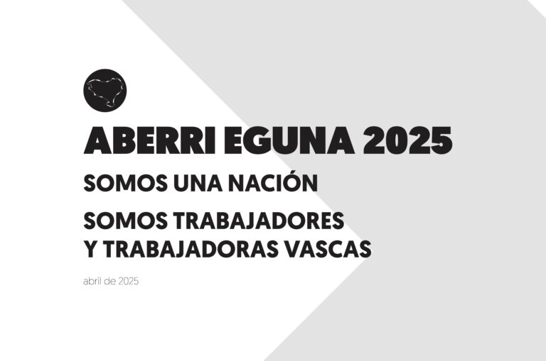 “Somos una nación. Somos trabajadores y trabajadoras vascas”, declaración del Aberri Eguna