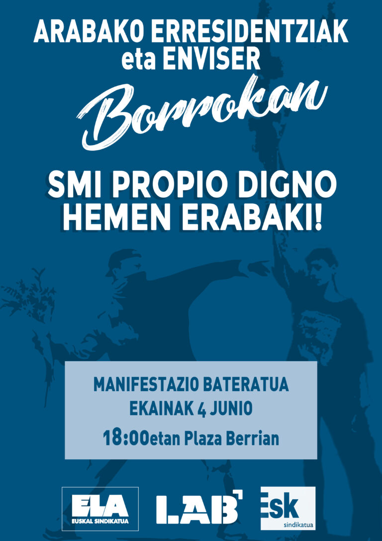 Arabako egoitzetako eta Enviser-eko borrokek, grebekin eta mobilizazioekin, LGS propio eta duin baten beharra erakusten dute