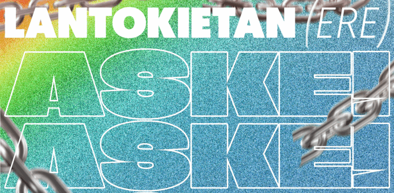 Lantokietan (ere) aske. Neurri eta politika eraldatzaileak orain!