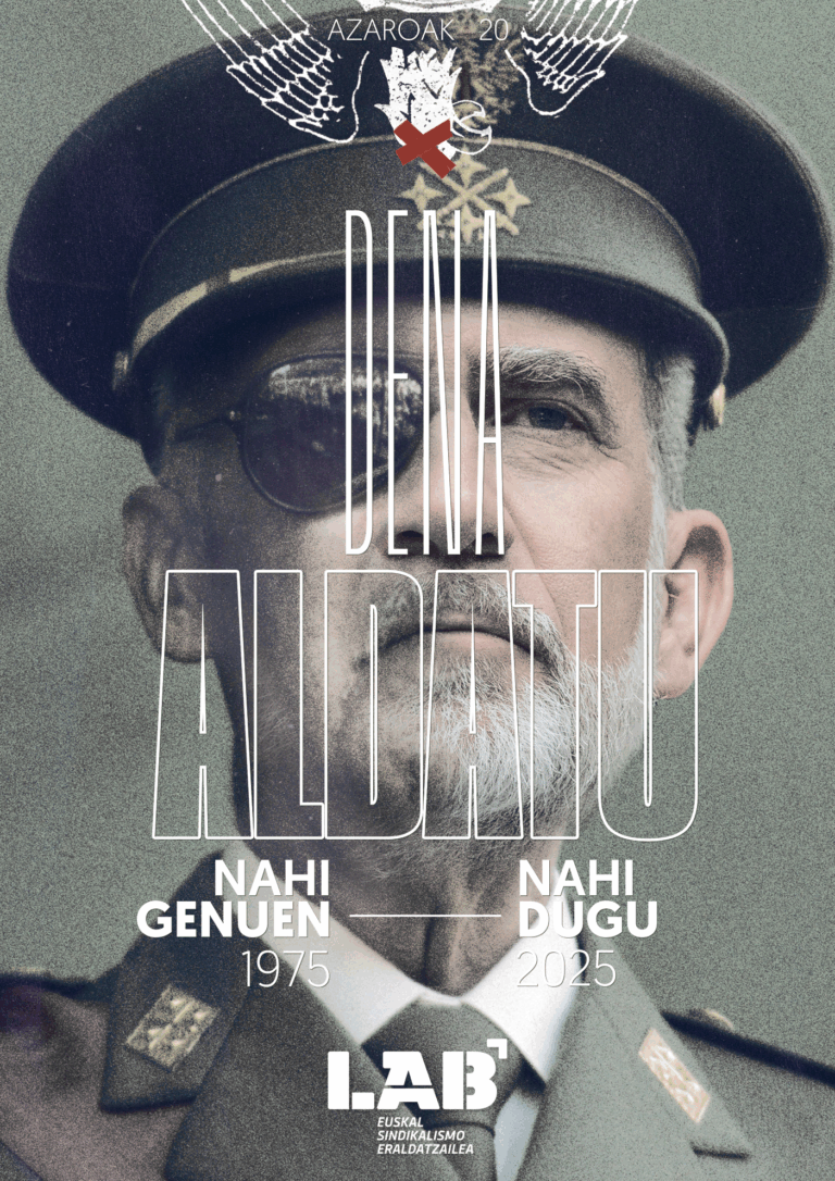 Franco hil eta 50 urtera, orduan egin ez ziren aldaketa politiko eta sozialak lortzeko borrokan jarraitzen dugu