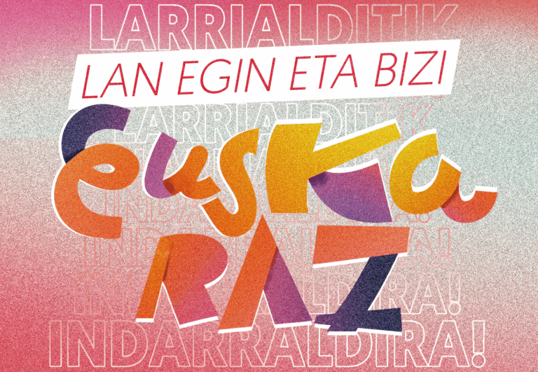 Por un nuevo impulso que nos dé la oportunidad de trabajar y vivir en euskera