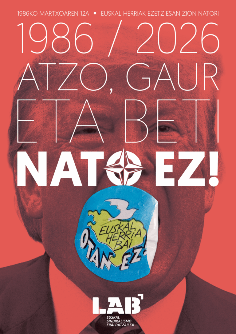 NATO desegitearen alde egin du LABek, Euskal Herriak duela 40 urte adierazitako borondatea aintzat hartuz